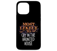 Lo más probable es que llore en Halloween en The Haunted House Matching Carcasa para iPhone 13 Pro Max