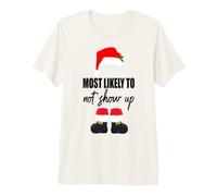 Lo más Probable es Que no aparezca, no Viene, Divertido Papá Noel navideño Camiseta Premium