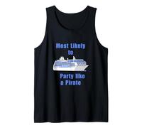 Lo más Probable es Que Sea un Regalo de Crucero de Viaje Pirata Camiseta sin Mangas