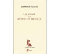 Lo mejor de Bertrand Russell (Los libros de Sísifo)