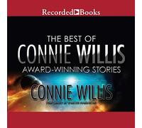 Lo mejor de Connie Willis: historias galardonadas
