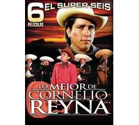 Lo Mejor de Cornelio Reyna - Super Seis: Mejor De Cornelio Reyna [USA] [DVD]