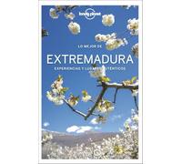 Lo mejor de Extremadura 1 (Guías Lo mejor de Región Lonely Planet)