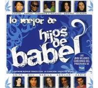 Lo Mejor de Hijos de Babel - Lo Mejor De Hijos De Babel