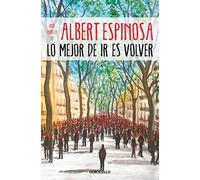 Lo mejor de ir es volver (Best Seller)
