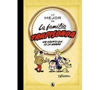 Lo mejor de la familia trapisonda (Lo mejor de...): El grupito que es la monda (Bruguera Clásica)