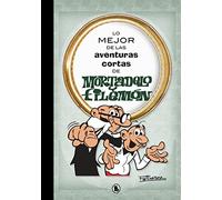 Lo mejor de las aventuras cortas de Mortadelo y Filemón (Lo mejor de...) (Bruguera Clásica)