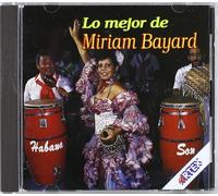 Lo Mejor De Miriam Bayard