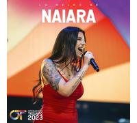 Lo Mejor de Naiara – Universal Music Group