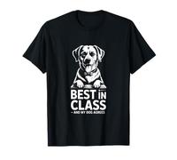 Lo Mejor de su Clase y mi Perro está de Acuerdo Camiseta