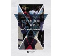 Lo mejor del insti, el recreo