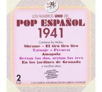 Lo Mejor Del Pop Español 1941 - Colección “Los Números Uno Del Pop Españ