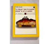 Lo mejor que le puede pasar a un cruasán (NB)