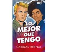 Lo Mejor Que Tengo (ebook)
