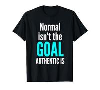 Lo Normal no es el Objetivo auténtico es la Conciencia sobre la neurodiversidad Camiseta