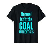 Lo Normal no es el Objetivo auténtico es la Conciencia sobre la neurodiversidad Camiseta