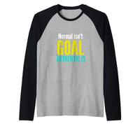 Lo Normal no es el Objetivo auténtico es la Conciencia sobre la neurodiversidad Camiseta Manga Raglan