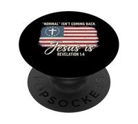 Lo Normal no es Volver Jesús es Relevación 1:4 PopSockets PopGrip Adhesivo