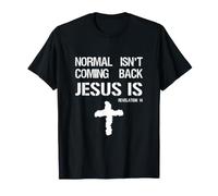 Lo Normal no es Volver, Pero Jesús sí Apocalipsis 14 Camiseta