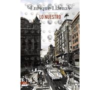 Lo nuestro (AdN) (AdN Alianza de Novelas)