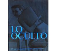 LO OCULTO EN LAS COLECCIONES THYSSEN-BORNEMISZA