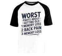 Lo Peor De Envejecer Camiseta Beisbol Blanca Unisex Manga Corta Negra Unisex White Baseball T-Shirt Black Short Sleeve