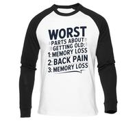Lo Peor De Envejecer Camiseta Béisbol Blanca Unisex Manga Larga Negra Unisex White Baseball T-Shirt Black Long Sleeve