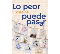 LO PEOR QUE LE PUEDE PASAR | Teresa Olalla Tomey