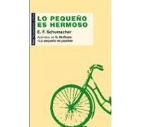 Lo pequeño es hermoso (Pensamiento crítico)