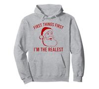 Lo Primero es lo Primero Soy el Papá Noel más Real Sudadera con Capucha