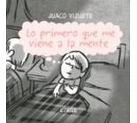 Lo Primero Que Me Viene A La Mente