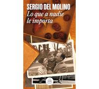 Lo que a nadie le importa (Random House)