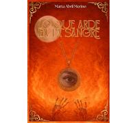 Lo que arde en la sangre