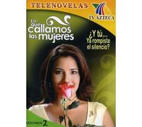 Lo Que Callamos Las Mujeres Volume 2 [USA] [DVD]