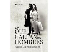 Lo que callan los hombres