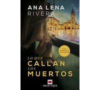 Lo que callan los muertos (MAEVA noir)