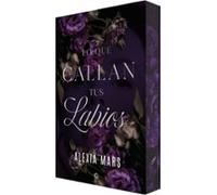 Lo que callan tus labios (New Adult)