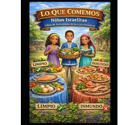 Lo Que Comemos: Niños Israelitas libro de Actividades de las Leyes Dietéticas (Israelite Kids Activity Books)