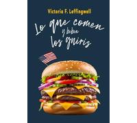 LO QUE COMEN (y beben) LOS GUIRIS