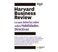 Lo Que Deberías Saber Sobre Habilidades Directivas