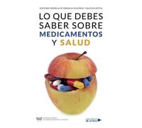 Lo que debes saber sobre medicamentos y salud