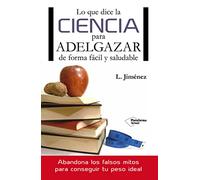 Lo Que Dice La Ciencia Para Adelgazar