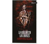 Lo Que Dicen Los Dioses (OFF VERSATIL)