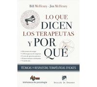 Lo que dicen los terapeutas y por qué. Técnicas y respuestas terapéuticas eficaces.: 263 (Biblioteca de Psicología)