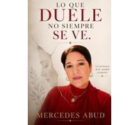 Lo que duele no siempre se ve: Palabras para quienes han sido heridos y aun así siguen de pie