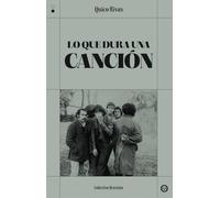 Lo que dura una canción (COLECTIVO BRUXISTA)