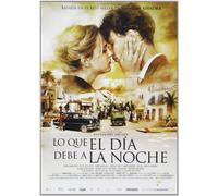 Lo que el día debe a la noche [DVD]