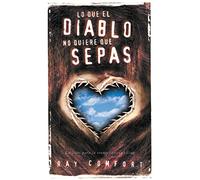 Lo que el diablo no quiere que sepas: Evangelization Clues: La Clave Para La Evangelizacion Eficaz