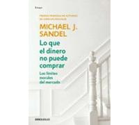 Lo Que El Dinero No Puede Comprar