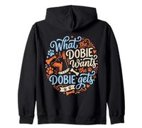 Lo Que el Dobie Quiere el Perro Doberman Pinscher Sudadera con Capucha